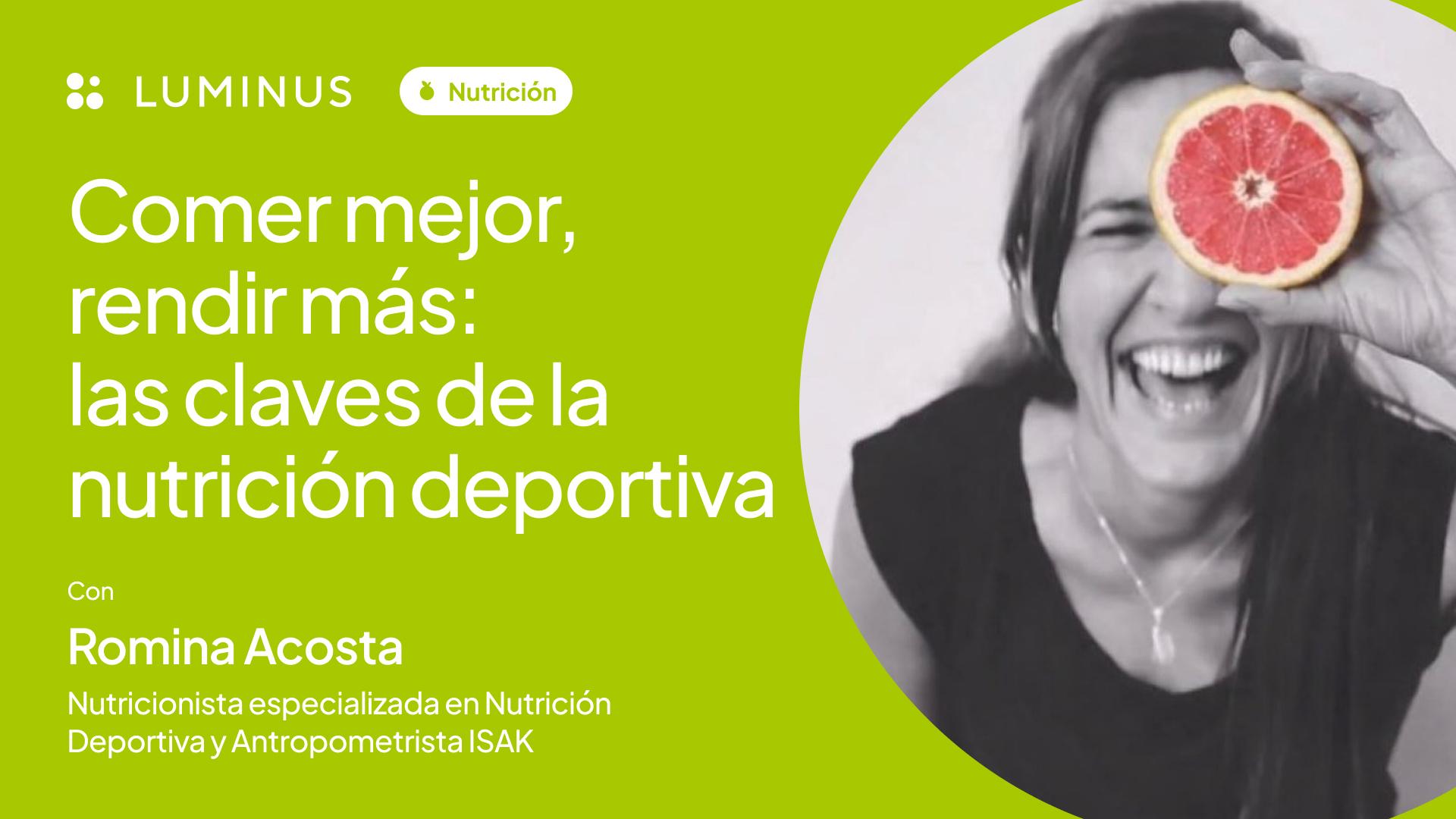 Comer mejor, rendir más: las claves de la nutrición deportiva